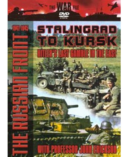The Russian Front 1941 - 1945 - Stalingrad To Kursk (Import)
