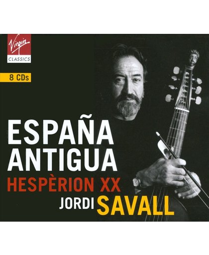 Espana Antigua / Jordi Savall, Hesperion XX