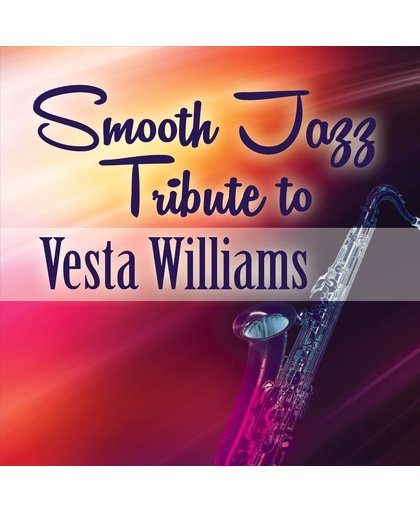 Smooth Jazz Tribute to Vesta Williams