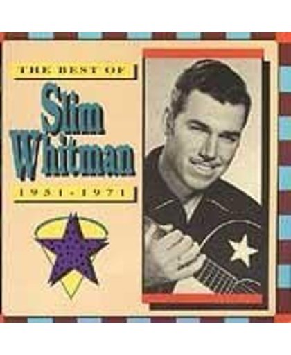 The Best of Slim Whitman 1951-1971