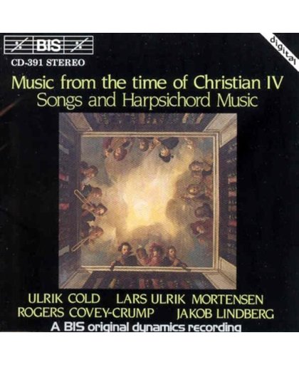 Music From The Time Of Christian Iv -Ulrik Cold, Bass; Lars Ulrik Mortensen