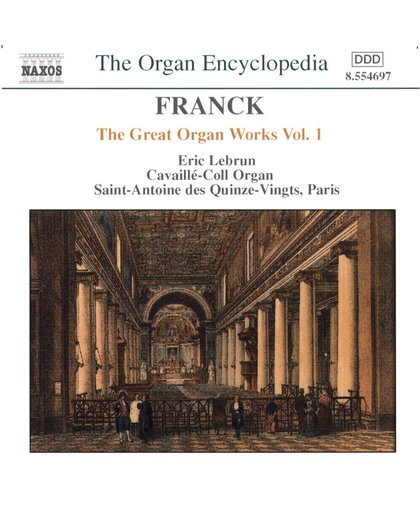 Franck: The Great Organ Works Vol 1 / Eric Lebrun