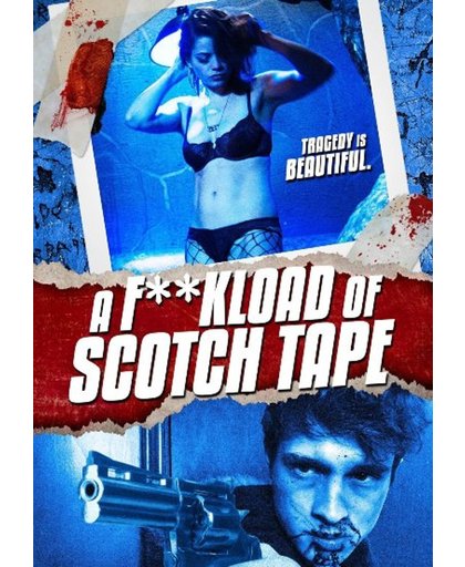 A F**Kload Of Scotch Tape