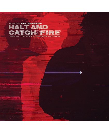 Halt & Catch Fire (Ost)