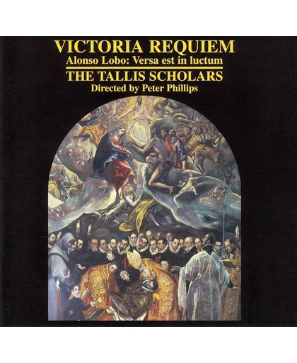 Victoria: Requiem; A. Lobo / Peter Phillips, Tallis Scholars