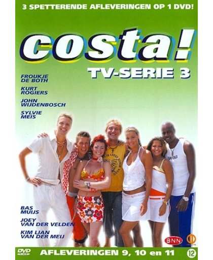 Costa! - Tv - Serie 3:9 - 11