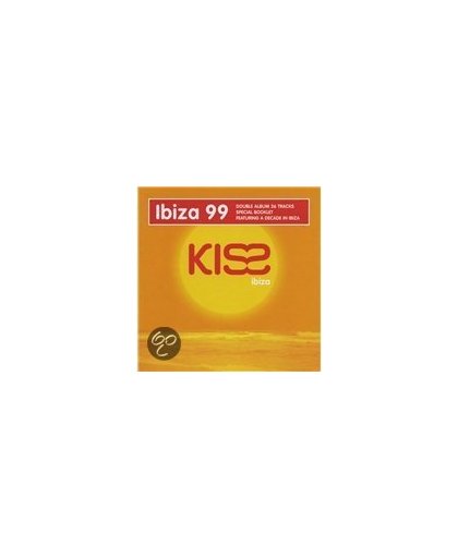 Kiss Ibiza 99