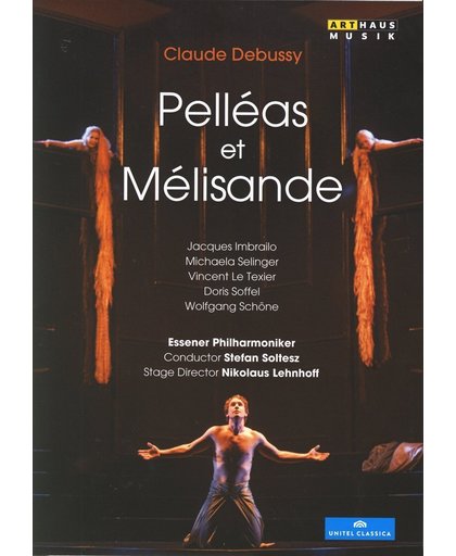 Pelleas Et Melisande, Essen 2012