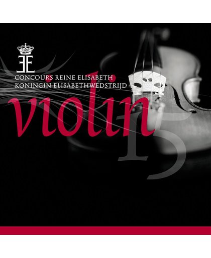 Violin 2015 - Queen Elisabeth Compn