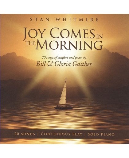 Joy Comes In The Morning