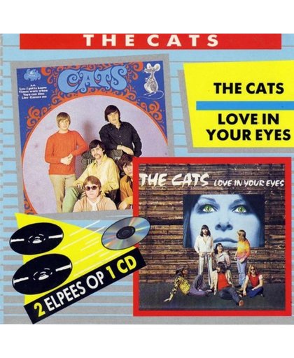 Cats / Love In Your Eyes
