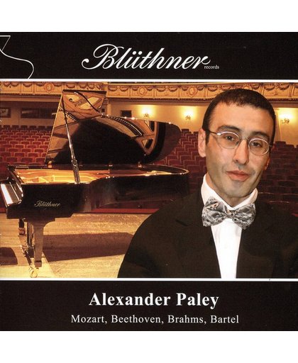 Alexander Paley Plays Mozart, Beethoven, Brahms,..