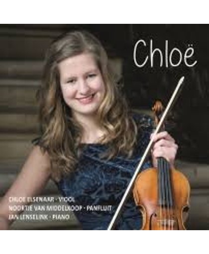 Chloe (Viool, Piano, Panfluit) Instrumentaal geestelijk repertoire e.a.