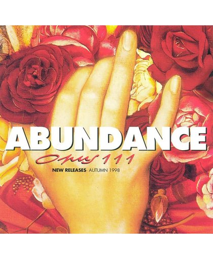 Abundance - Opus 111 - New Releases Autumn 1998