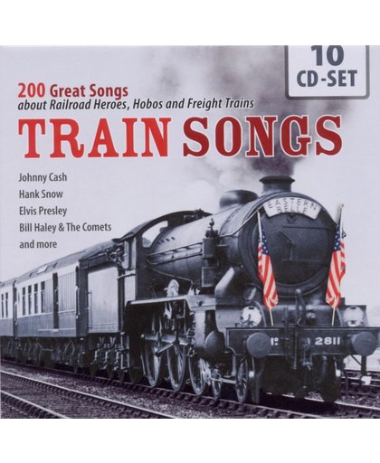 Train Songs (200 Great Songs About