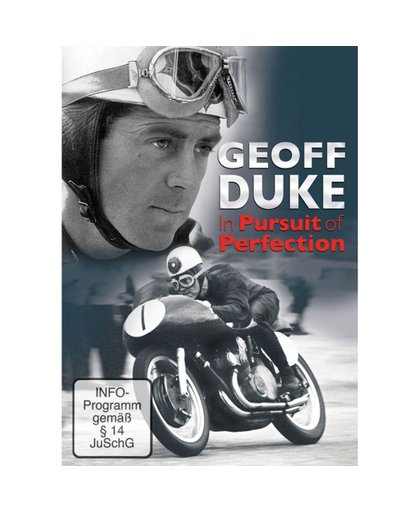 Geoff Duke Story - In Pursuit Of Pe - Geoff Duke Story - In Pursuit Of Pe