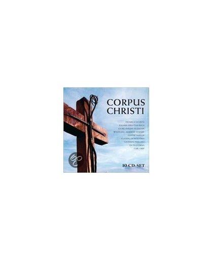 Corpus Christi (Passions, Sonatas,
