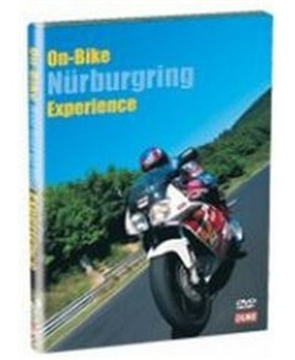 On-Bike Nurburgring Experience - On-Bike Nurburgring Experience