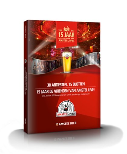 15 jaar Vrienden van Amstel Live!