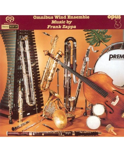 Omnibus Wind Ensemble: Music by Frank Zappa -SACD- (Hybride/Stereo/5.1)