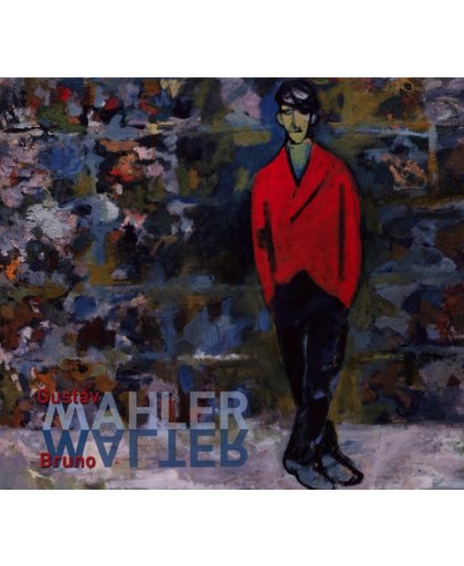 Gustav Mahler / Bruno  Walter