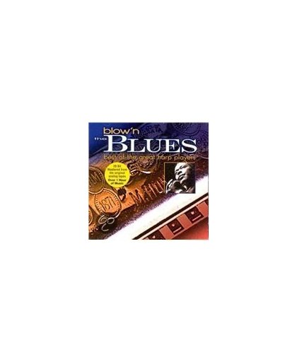 Blow'n The Blues: Best Of The Great Harp Players