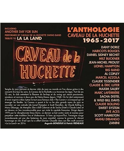 L'Anthologie Caveau De La Huchette 1965-2017 (Incl