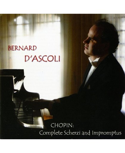 Chopin: Complete Scherzi And Impromptus