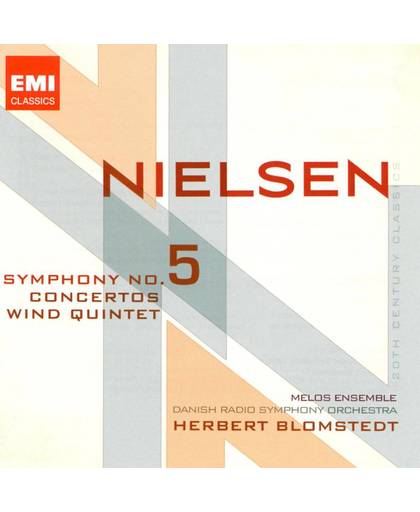 Carl Nielsen: Symphony No. 5; Concertos; Wind Quintet