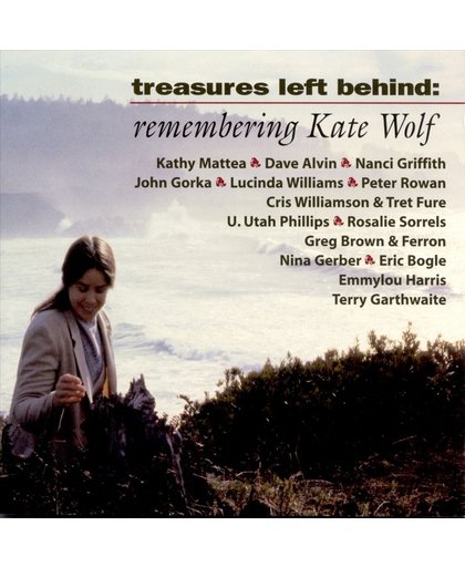 Treasures Left Behind: Remembering Kate Wolf