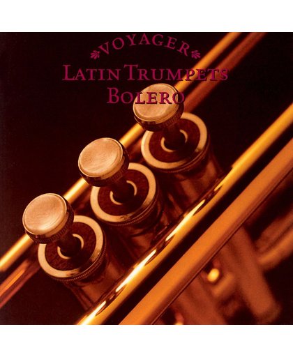Voyager Series: Latin Trumpets: Bolero
