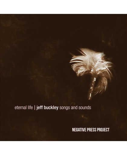 Eternal Life; Jeff Buckley Songs And Sounds
