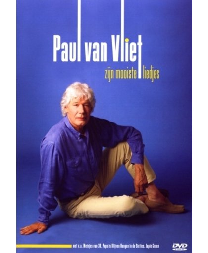 Paul Van Vliet - Zijn Mooiste Liedjes
