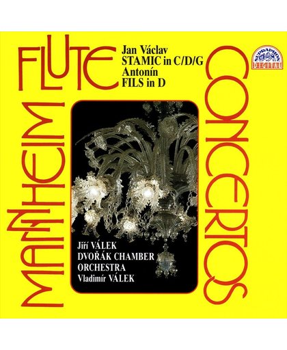 Mannheim Flute Concertos - Stamic, Fils / Valek, Dvorak