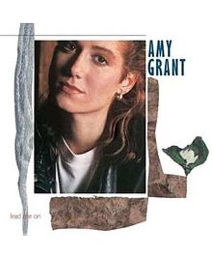 Amy Grant - Lead me on
