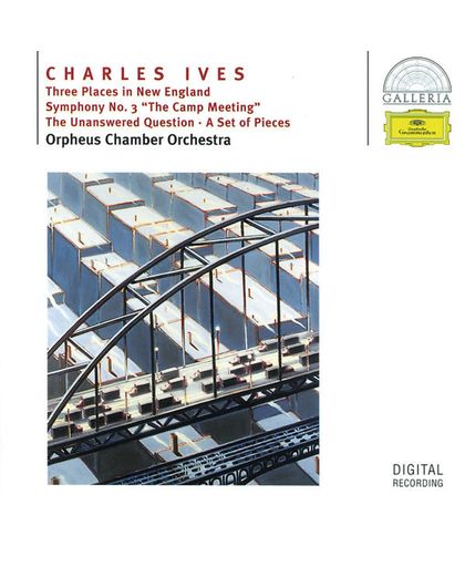 Ives: Three Places In New England etc / Orpheus Chamber Orchestra