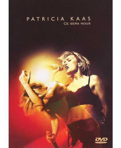 Patricia Kaas - Ce Sera Nous