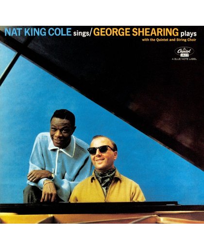 Nat King Cole Sings: The George Shearing Quintet Plays
