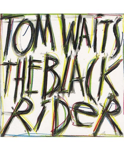 Tom Waits    The Black Rider