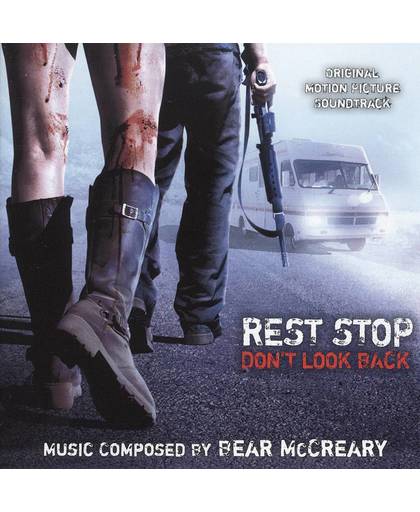 Rest Stop: Don't Look Back