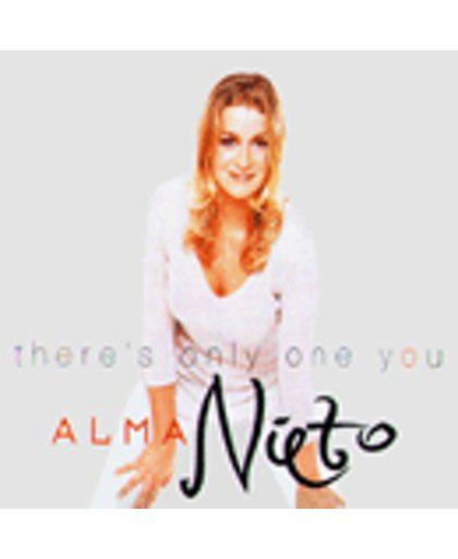Alma Nieto - there's only one you