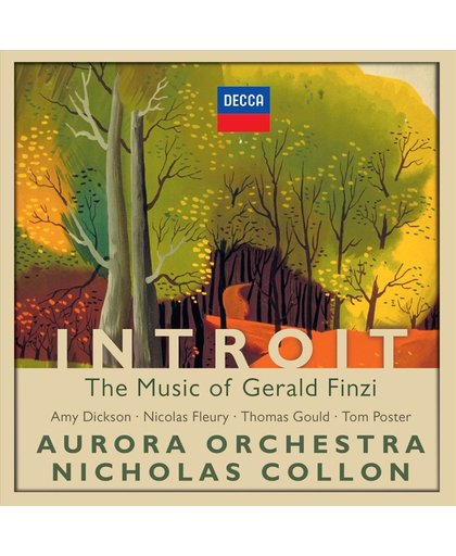 Introit: The Music Of Gerald Finzi