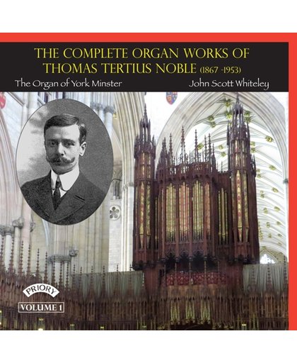 The Complete Organ Works Of Thomas Tertius Noble V