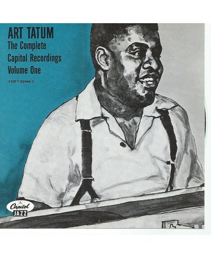 The Complete Capitol Recordings, Vol. 1 ART TATUM