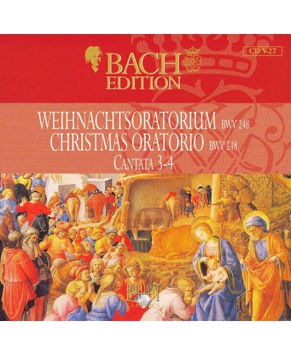 Bach Edition: Christmas Oratorio BWV 248 Cantata 3-4