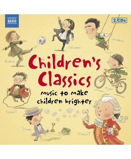 Children'S Classics:  Music To Make Children Brighter