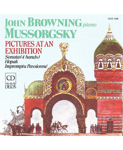 Mussorgsky: Pictures at an Exhibition / John Browning