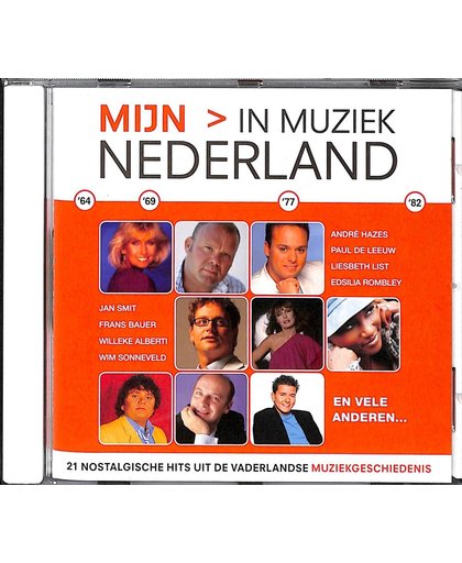 Mijn <gt/> Nederland in muziek. 21 nostalgische hits uit de vaderlandse muziekgeschiedenis