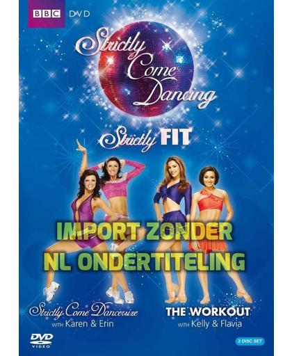 Strictly Come Dancing - Strictly Fit Box Set: Strictly Come Dancersize / The Workout with Kelly & Flavia [DVD]