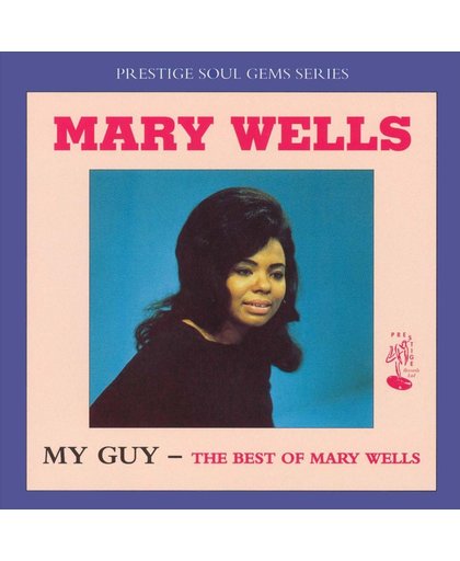 My Guy: The Best of Mary Wells